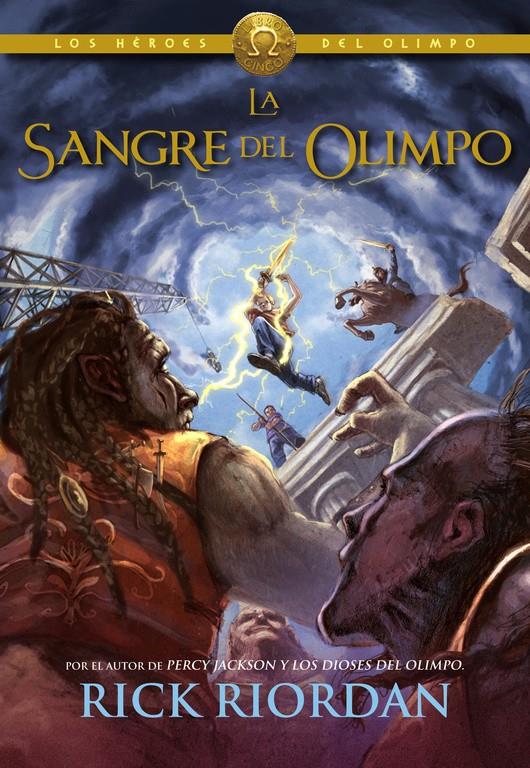 LA SANGRE DEL OLIMPO (LOS HÉROES DEL OLIMPO 5) | 9788490431276 | RIORDAN, RICK | Llibreria Online de Tremp