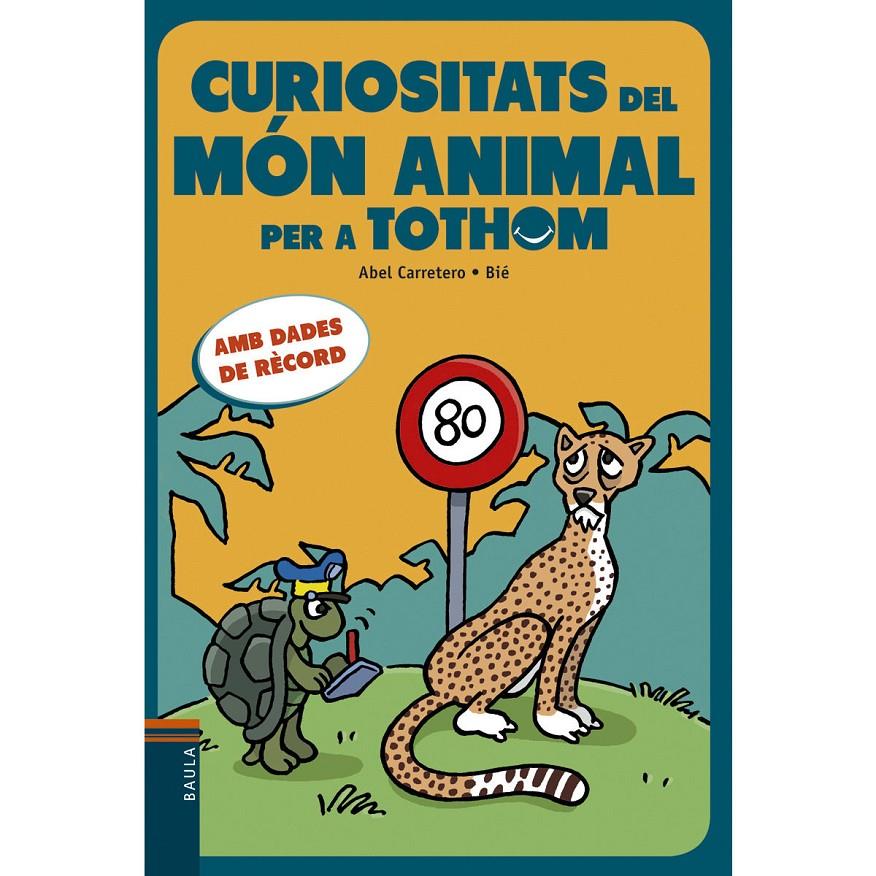 CURIOSITATS DEL MÓN ANIMAL PER A TOTHOM | 9788447933037 | CARRETERO ERNESTO, ABEL | Llibreria Online de Tremp