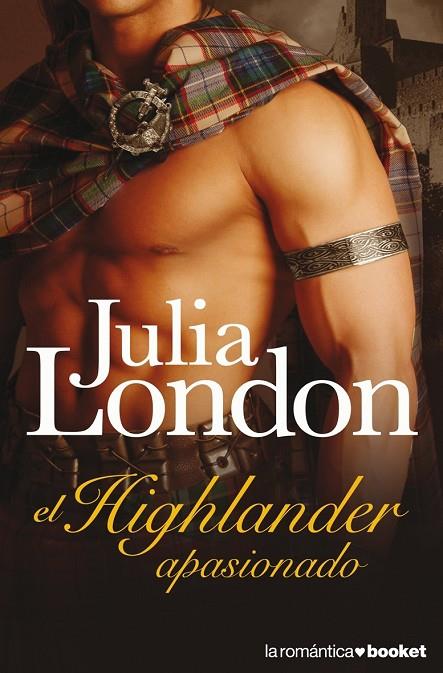 HIGHLANDER APASIONADO, EL | 9788408071006 | LONDON, JULIA | Llibreria Online de Tremp