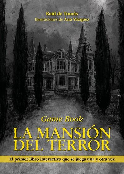 LA MANSIÓN DEL TERROR | 9788418260186 | TOMÁS, RAÚL DE/VÁZQUEZ, ANA | Llibreria Online de Tremp