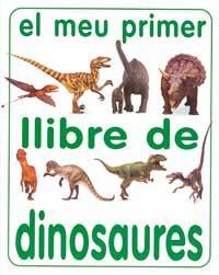 MEU PRIMER LLIBRE DE DINOSAURES, EL | 9788427218369 | DOWLAND, MELANIE | Llibreria Online de Tremp