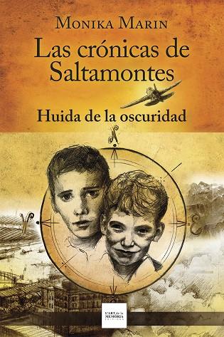 LAS CRÓNICAS DE SALTAMONTES - HUIDA DE LA OSCURIDAD | 9788412761269 | MARIN, MONIKA | Llibreria Online de Tremp