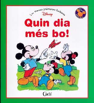 QUIN DIA MES BO! | 9788447405022 | DISNEY | Llibreria Online de Tremp