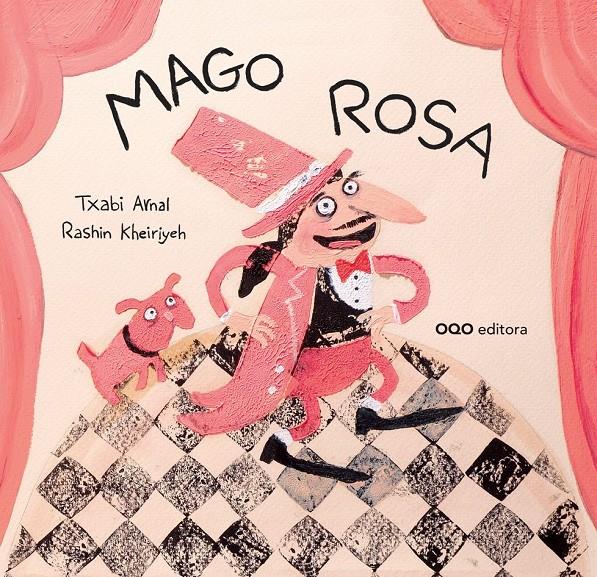 MAGO ROSA | 9788498714487 | ARNAL, TXABI | Llibreria Online de Tremp