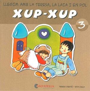 XUP-XUP 3 | 9788484125716 | SABATE, TERESA ; CULLA, RITA | Llibreria Online de Tremp