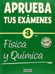 APRUEBA TUS EXÁMENES FÍSICA Y QUÍMICA 3.º ESO. CUADERNO TEST 14.º ESO | 9788467384468 | BALLESTERO JADRAQUE, MARIO | Llibreria Online de Tremp