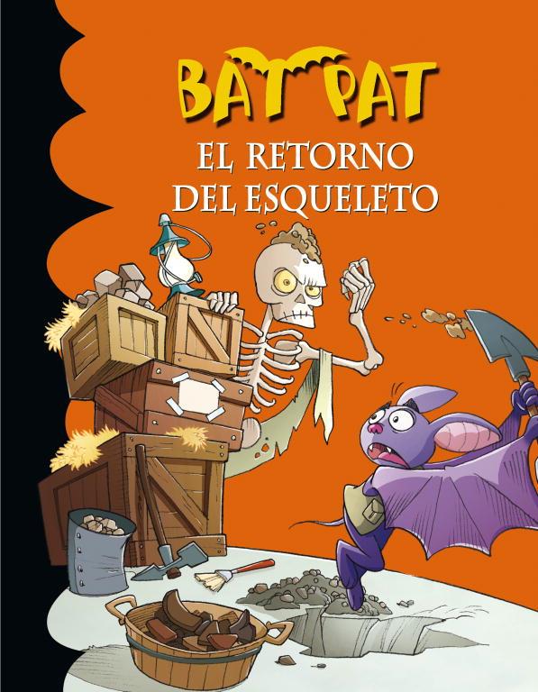 BAT PAT, 18: RETORNO DEL ESQUELETO, EL | 9788484417484 | BAT PAT | Llibreria Online de Tremp