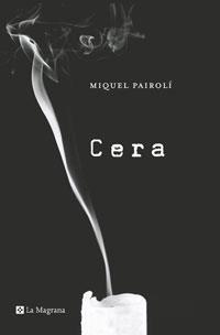 CERA | 9788498670639 | PAIROLI, MIQUEL | Llibreria Online de Tremp