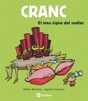 CRANC EL MEU SIGNE DEL ZODIAC | 9788424628369 | COMMOTO, AGUSTIN; MONLEON, ESTHER | Llibreria Online de Tremp