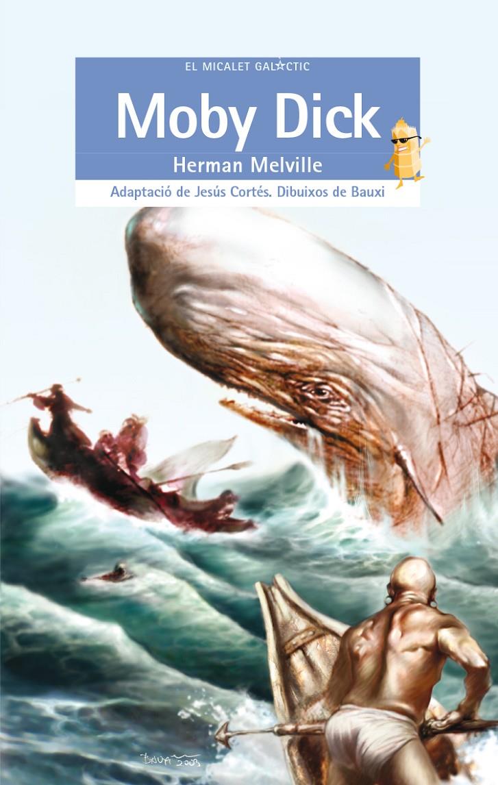 MOBY DICK | 9788476607411 | MELVILLE, HERMAN | Llibreria Online de Tremp