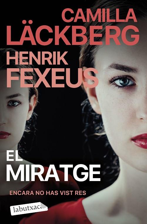 EL MIRATGE | 9788419971678 | LÄCKBERG, CAMILLA/FEXEUS, HENRIK | Llibreria Online de Tremp