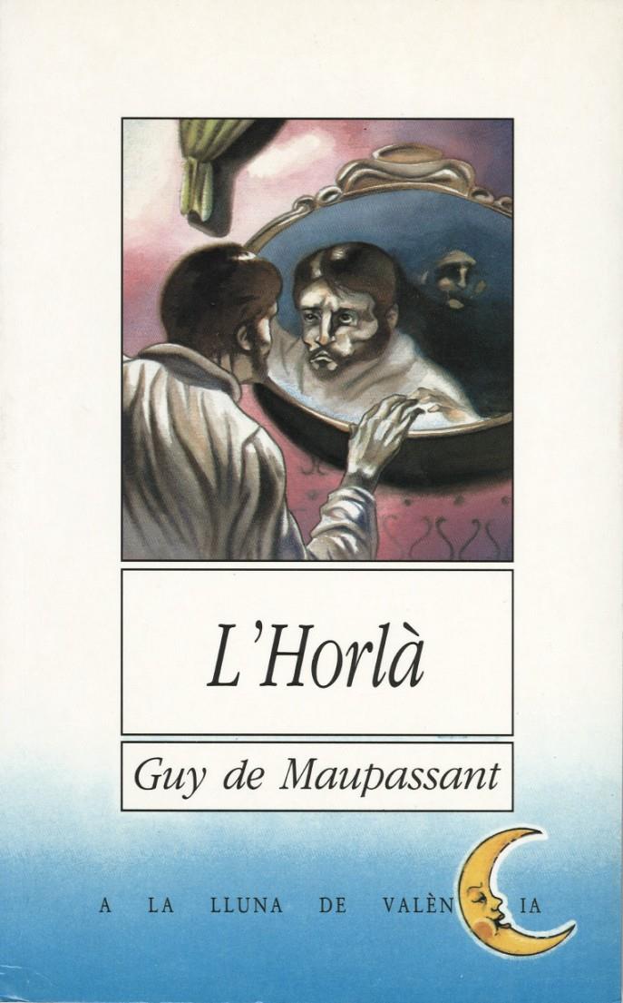 HORLA,L' | 9788476602096 | MAUPASSANT,GUY DE | Llibreria Online de Tremp