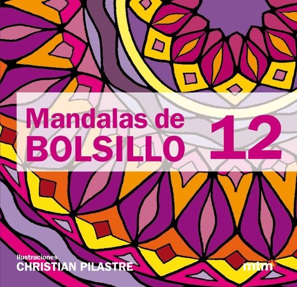 MANDALAS DE BOLSILLO 12 | 9788415278016 | PILASTRE, CHRISTIAN | Llibreria Online de Tremp