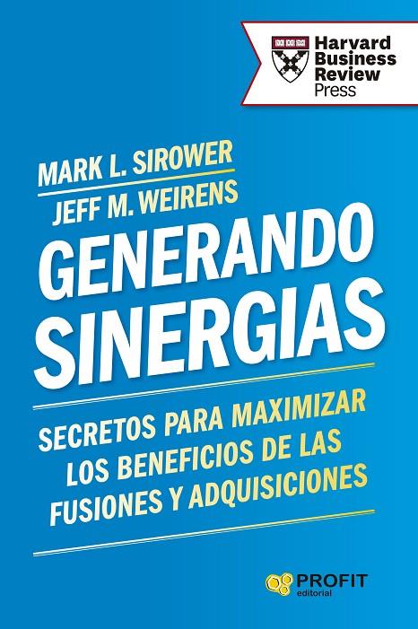 GENERANDO SINERGIAS | 9788410235380 | SIROWER, MARK L./WEIRENS, JEFF | Llibreria Online de Tremp