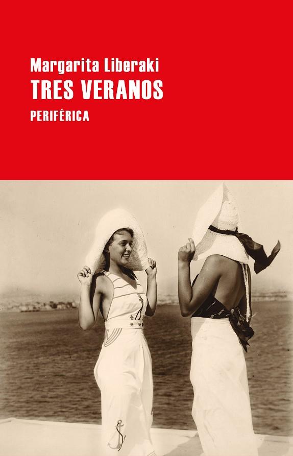 TRES VERANOS | 9788418838316 | LIBERAKI, MARGARITA | Llibreria Online de Tremp