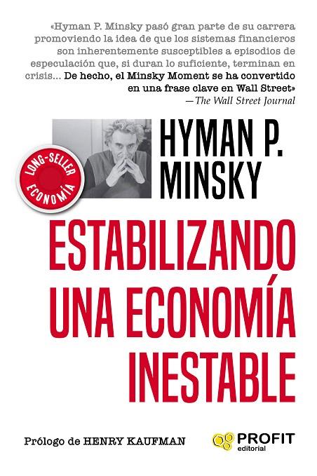 ESTABILIZANDO UNA ECONOMIA INESTABLE | 9788417942601 | MINSKY, HYMAN P. | Llibreria Online de Tremp