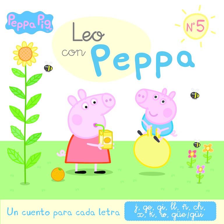 UN CUENTO PARA CADA LETRA: J, GE, GI, LL, Ñ, CH, X, K, W, GÜE-GÜI (LEO CON PEPPA | 9788437200026 | VARIOS AUTORES