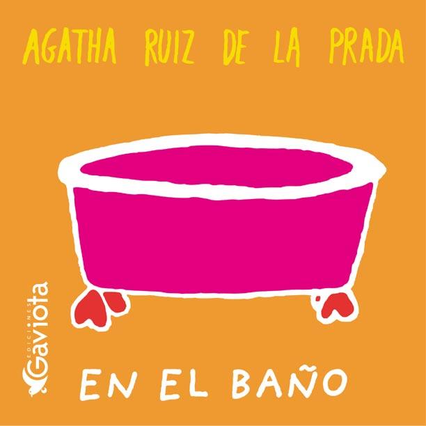 EN EL BAÑO (LLIBRE BANY) | 9788439206569 | RUIZ DE LA PRADA, AGATHA | Llibreria Online de Tremp