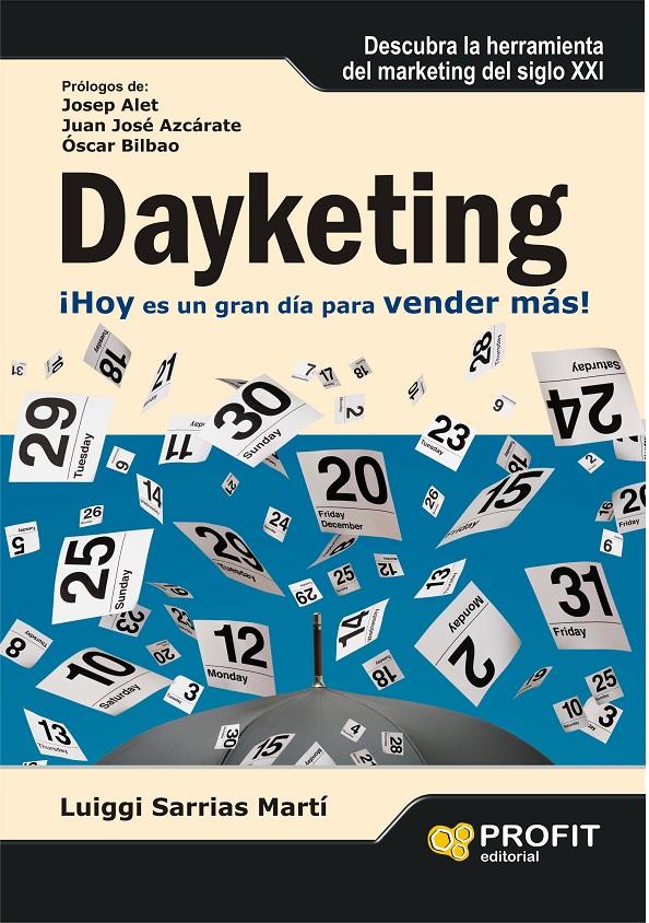 DAYKETING | 9788492956302 | SARRIAS MARTÍ, LUIGGI | Llibreria Online de Tremp