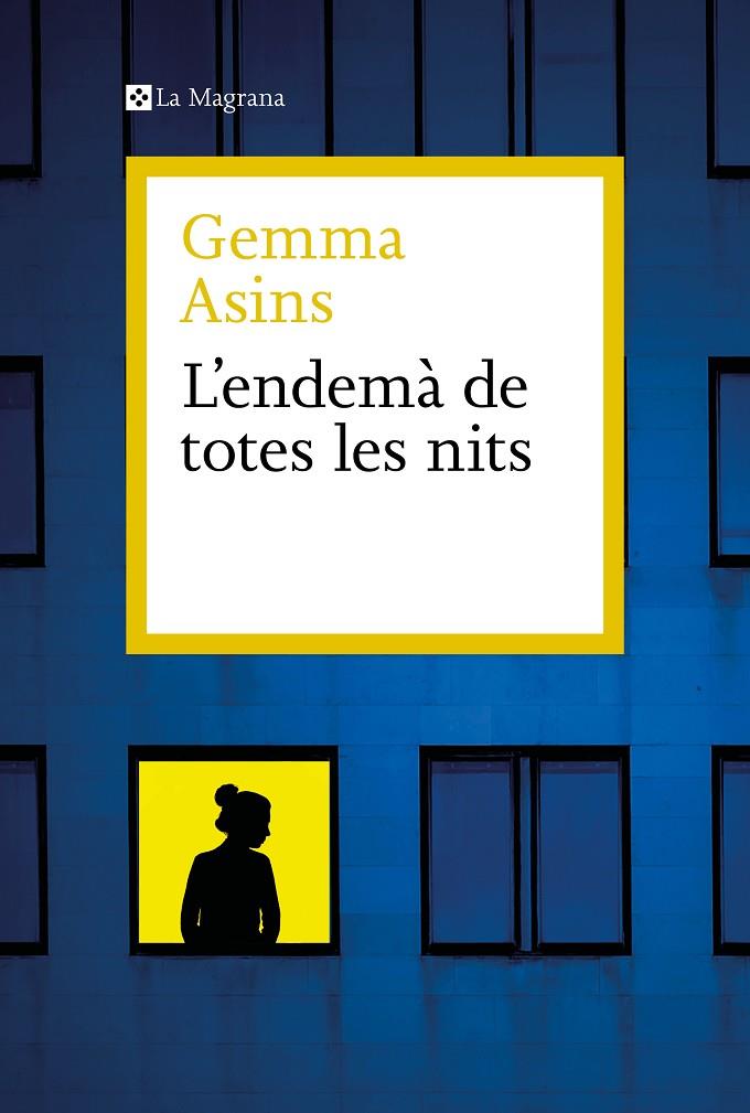 L'ENDEMÀ DE TOTES LES NITS | 9788410009011 | ASINS, GEMMA | Llibreria Online de Tremp