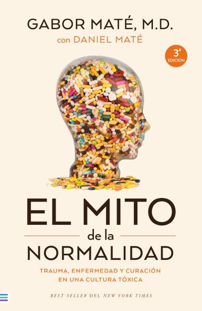 EL MITO DE LA NORMALIDAD | 9788492917167 | MATÉ, GABOR | Llibreria Online de Tremp