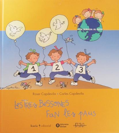 TRES BESSONES FAN LES PAUS, LES | 9788474265521 | CAPDEVILA, ROSER ; CAPDEVILA, CARLES | Llibreria Online de Tremp