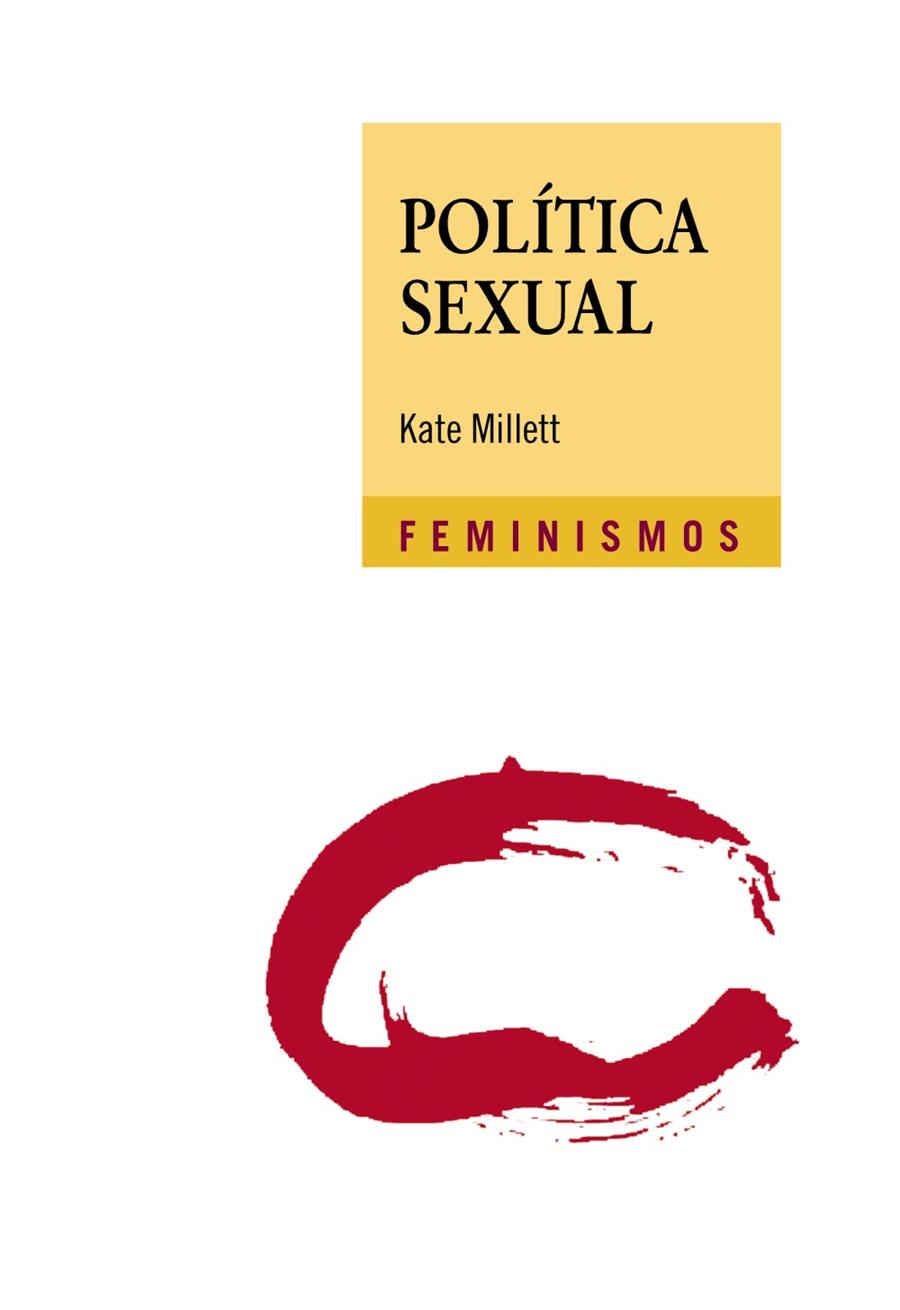 POLÍTICA SEXUAL | 9788437637372 | MILLETT, KATE | Llibreria Online de Tremp