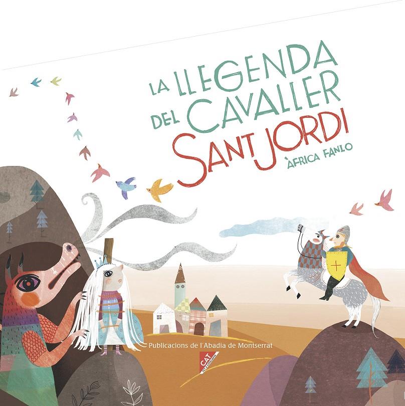 LA LLEGENDA DEL CAVALLER SANT JORDI | 9788498838855 | FANLO DÉU, ÀFRICA | Llibreria Online de Tremp