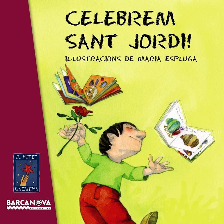 CELEBREM SANT JORDI! | 9788448929046 | EDITORIAL BARCANOVA | Llibreria Online de Tremp