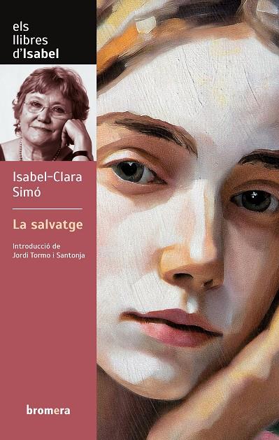 LA SALVATGE | 9788413586373 | ISABEL-CLARA SIMÓ | Llibreria Online de Tremp