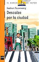 DESCALZO POR LA CIUDAD | 9788434877306 | PAUSEWANG, GUDRUN | Llibreria Online de Tremp