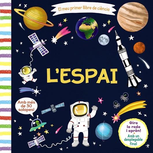 EL MEU PRIMER LLIBRE DE CIÈNCIA. L'ESPAI | 9788499069654 | VARIOS AUTORES | Llibreria Online de Tremp