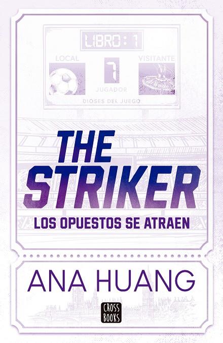 DIOSES DEL JUEGO 1. THE STRIKER | 9788408297840 | HUANG, ANA | Llibreria Online de Tremp