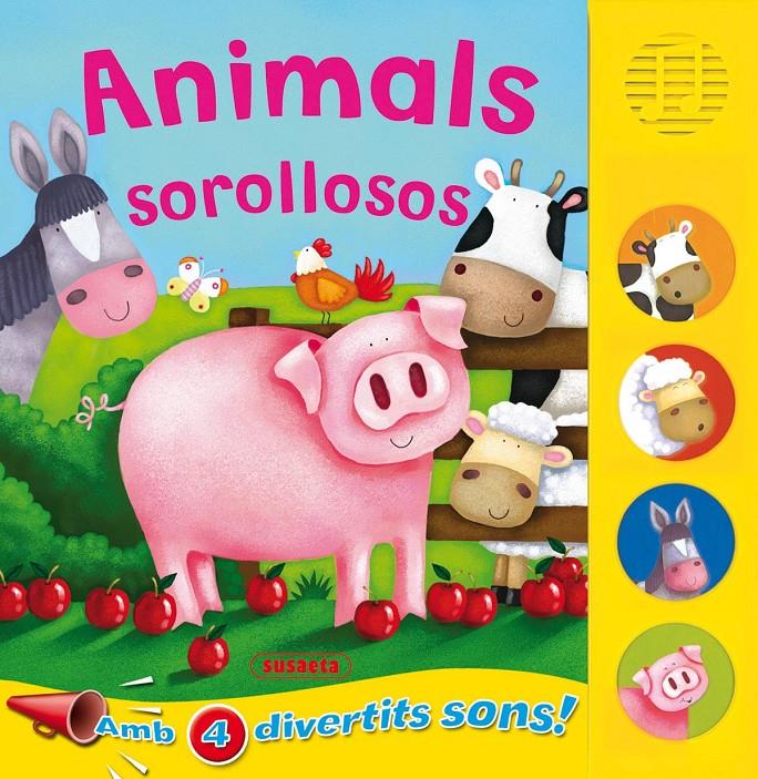 ANIMALS SOROLLOSOS | 9788467702736 | Llibreria Online de Tremp