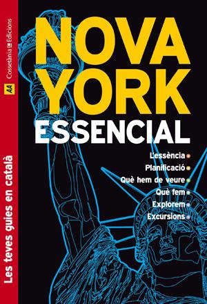 GUIA DE NOVA YORK ESSENCIAL | 9788497915984 | SINCLAIR, MICK/GARCÍA NISA, CINTIA | Llibreria Online de Tremp