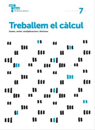 TREBALLEM EL CÀLCUL 7 PRIMÀRIA BAULA | 9788447934294 | ÀREA DE PROJECTES EDUCATIUS DE PRIMÀRIA BAULA | Llibreria Online de Tremp