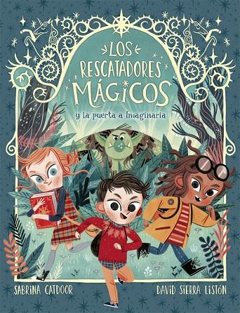 LOS RESCATADORES MÁGICOS 1. LA PUERTA A IMAGINARIA | 9788424665685 | CATDOOR, SABRINA | Llibreria Online de Tremp