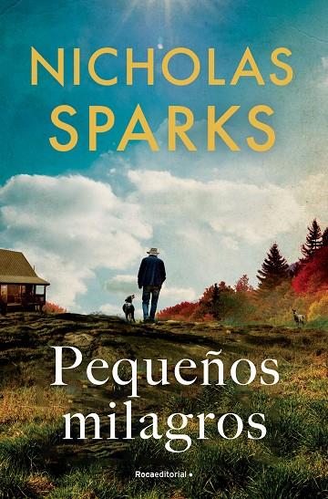 PEQUEÑOS MILAGROS | 9788419743862 | SPARKS, NICHOLAS | Llibreria Online de Tremp