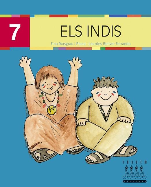 ELS INDIS-7 (MAJUSCULA) | 9788481317237 | MASGRAU I PLANA, FINA ; BELLVER FERRANDO, LOURDES | Llibreria Online de Tremp