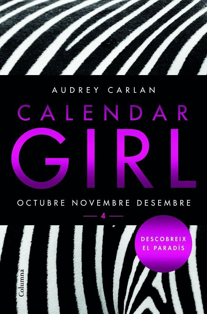 CALENDAR GIRL 4 (CATALÀ) | 9788466421621 | AUDREY CARLAN | Llibreria Online de Tremp