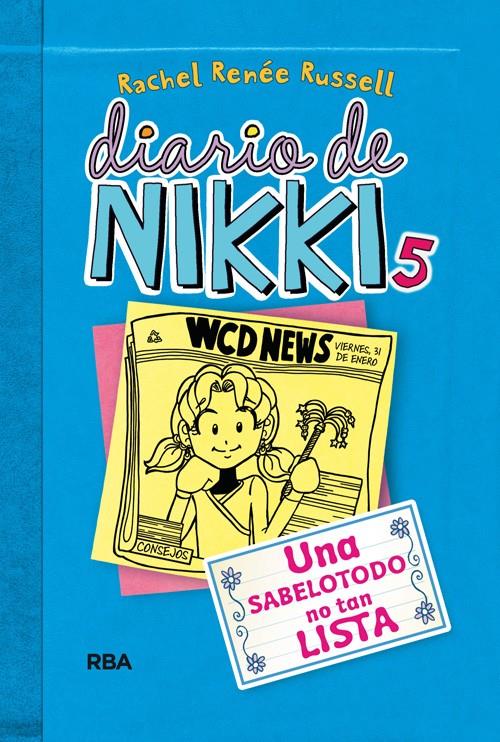 DIARIO DE NIKKI 5 | 9788427203860 | RENEE RUSSELL, RACHEL | Llibreria Online de Tremp