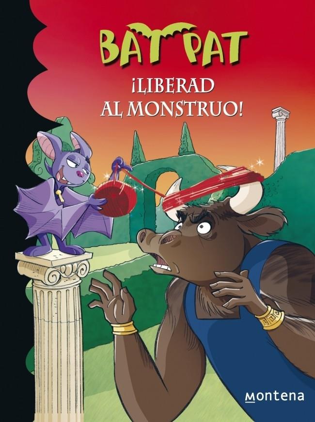 BAT PAT 28. ¡LIBERAD AL MONSTRUO! | 9788490430132 | PAVANELLO,ROBERTO | Llibreria Online de Tremp