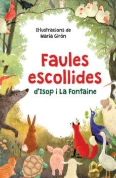 FAULES ESCOLLIDES D'ISOP I LA FONTAINE | 9788412812329 | LA FONTAINE, JEAN DE/ESOPO | Llibreria Online de Tremp