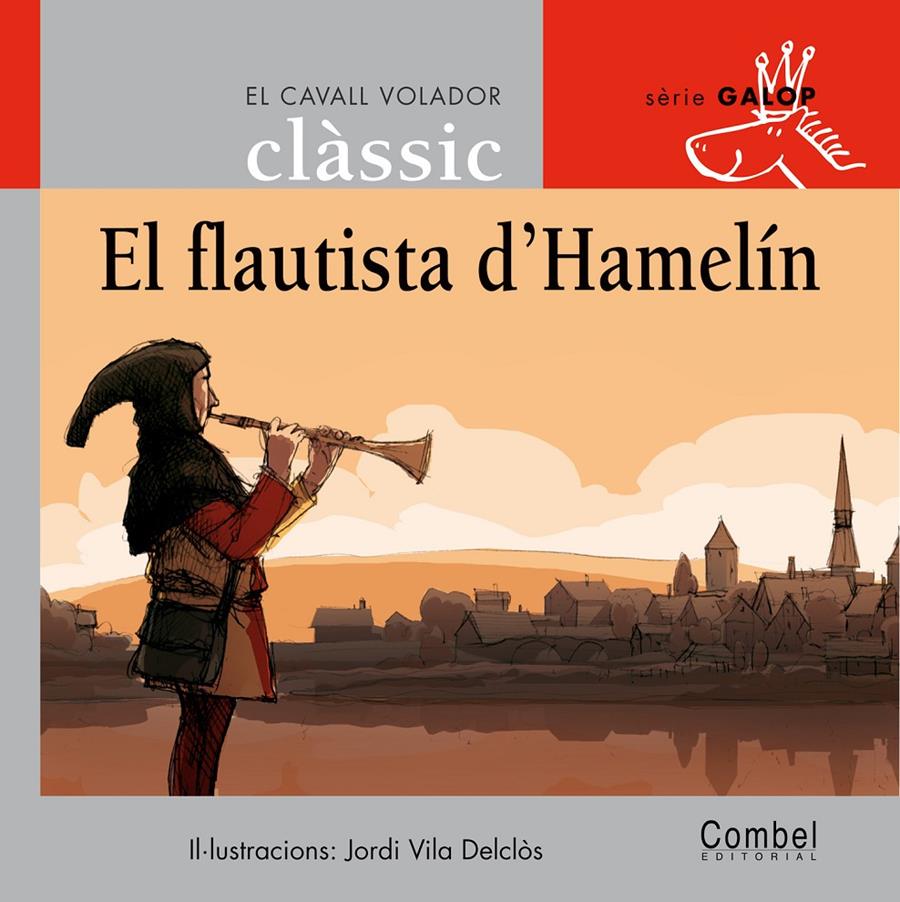 FLAUTISTA D'HAMELIN, EL | 9788478648726 | VILA DELCLOS, JORDI | Llibreria Online de Tremp