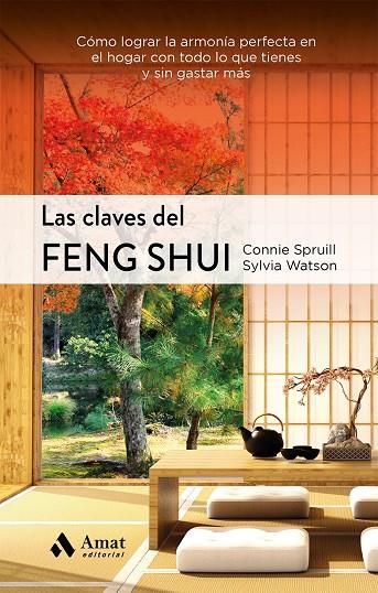 LAS CLAVES DEL FENG SHUI NE | 9788497356398 | SPRUILL, CONNIE/WATSON, SYLVIA | Llibreria Online de Tremp