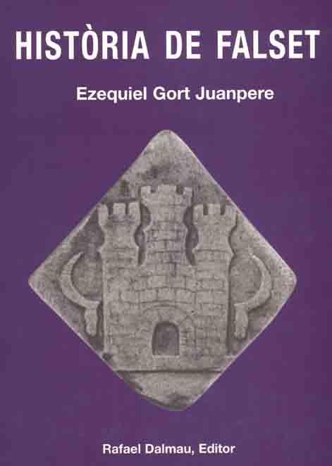 HISTORIA DE FALSET | 9788423206599 | GORT JUANPERE, EZEQUIEL | Llibreria Online de Tremp