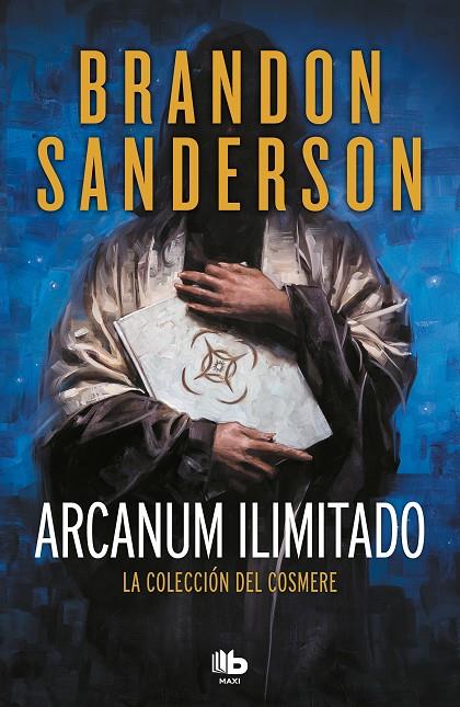 ARCANUM ILIMITADO | 9788413143408 | SANDERSON, BRANDON | Llibreria Online de Tremp