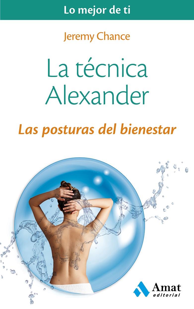 LA TÉCNICA ALEXANDER | 9788497358224 | CHANCE, JEREMY | Llibreria Online de Tremp