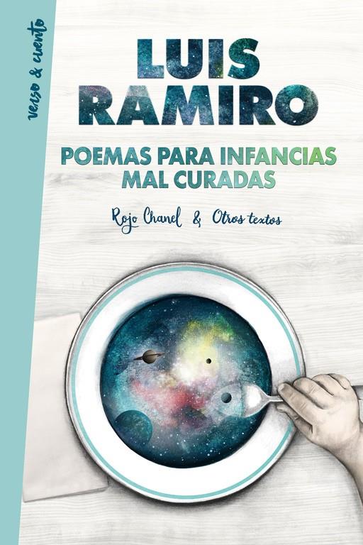 POEMAS PARA INFANCIAS MAL CURADAS | 9788403517608 | LUIS RAMIRO | Llibreria Online de Tremp