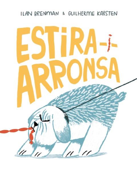 ESTIRA I ARRONSA | 9788412896121 | BRENMAN, ILAN | Llibreria Online de Tremp